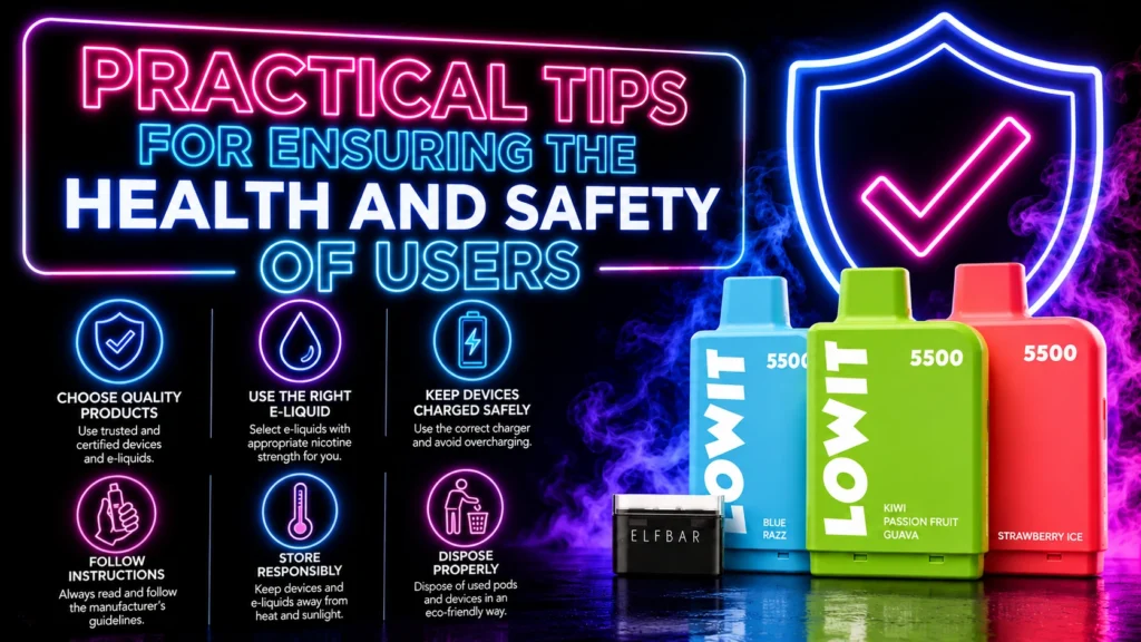 PRACTICAL TIPS FOR ENSURING THE HEALTH AND SAFETY OF USERS