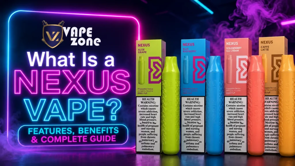 What Is a Nexus Vape