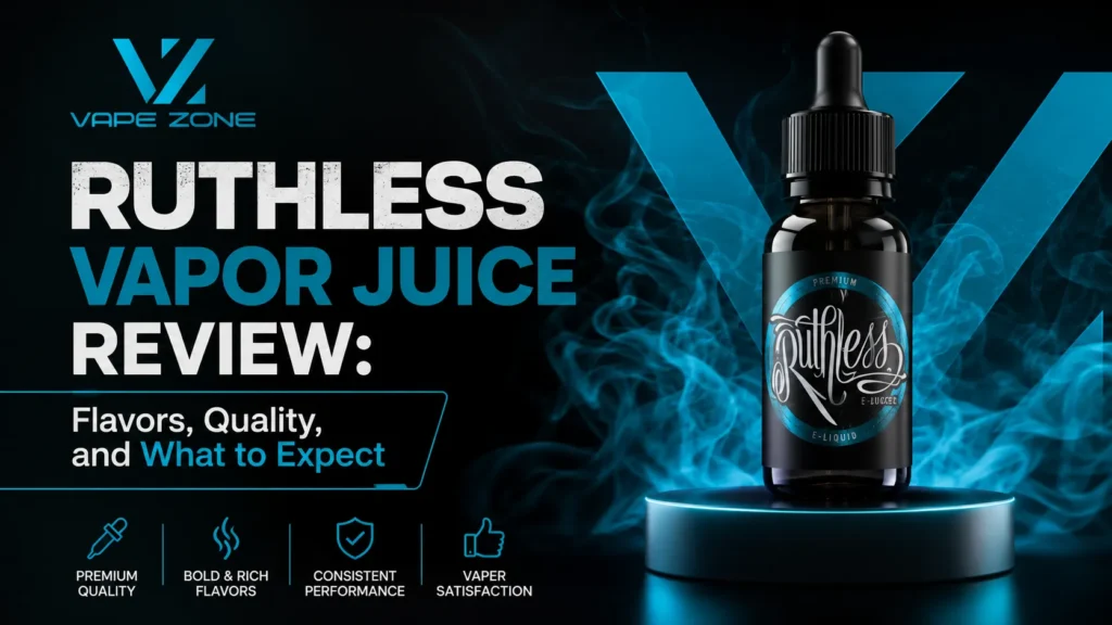 Ruthless Vapor Juice Review
