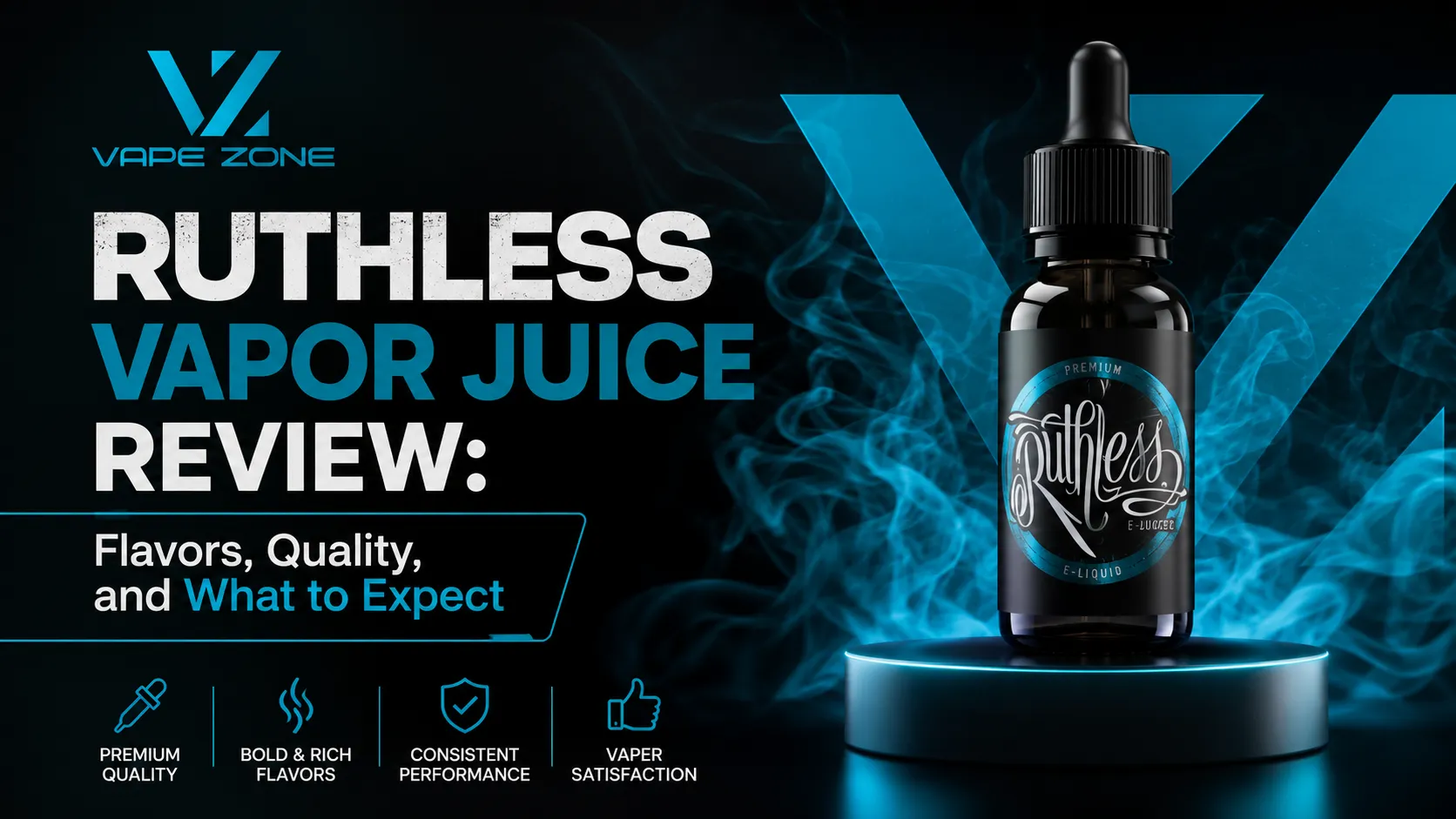 Ruthless Vapor Juice Review